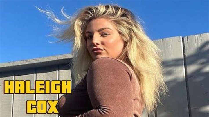 Breaking Down The "Haleigh Cox OnlyFans Leak"